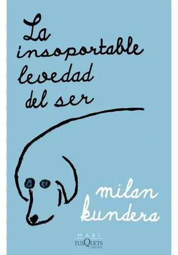 LA INSOPORTABLE LEVEDAD DEL SER