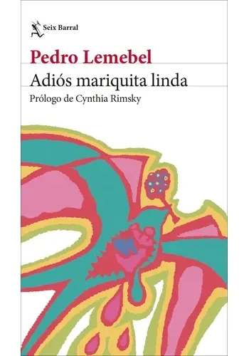 ADIOS MARIQUITA LINDA