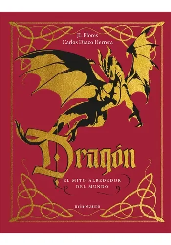 DRAGON: EL MITO ALREDEDOR DEL MUNDO