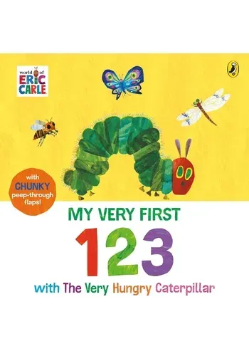 MY VERY FIRST 123 WITH THE VERY HUNGRY CATERPILLAR