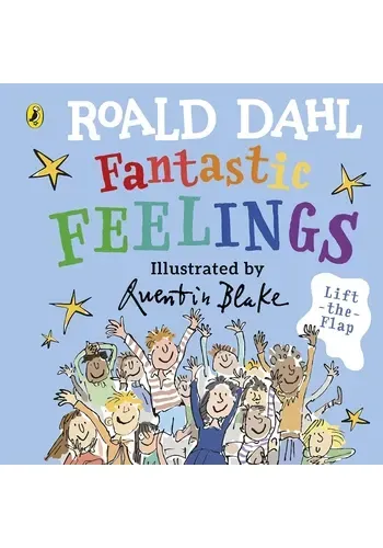 ROALD DAHL: FANTASTIC FEELINGS