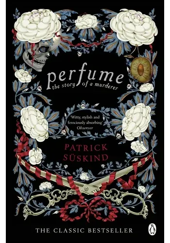 PERFUME: THE STORY OF A MURDERER