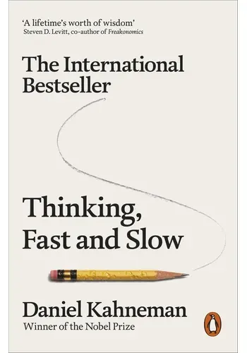 THINKING, FAST AND SLOW