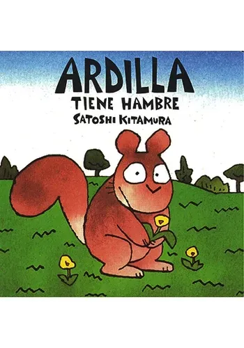 ARDILLA TIENE HAMBRE