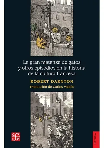 GRAN MATANZA DE GATOS Y OTROS EPISODI