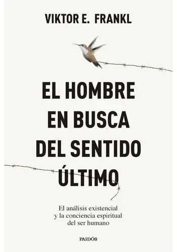 Portada de EL HOMBRE EN BUSCA DEL SENTIDO ULTIMO de VIKTOR FRANKL