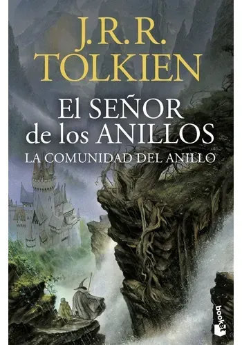 EL SEÑOR DE LOS ANILLOS I. LA COMUNIDAD DEL ANILLO