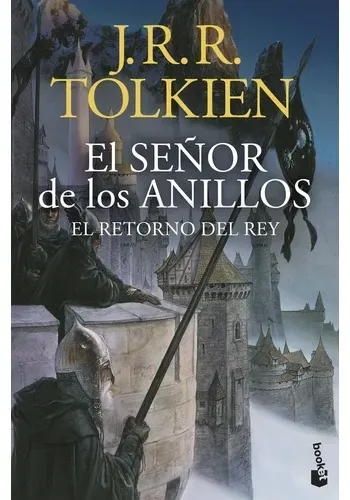 Portada de EL SEÑOR DE LOS ANILLOS III. EL RETORNO DEL REY de J. R. R. TOLKIEN