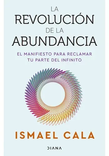 LA REVOLUCION DE LA ABUNDANCIA