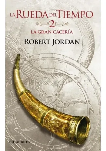 GRAN CACERIA, LA  (LA RUEDA DEL TIEMPO 2)