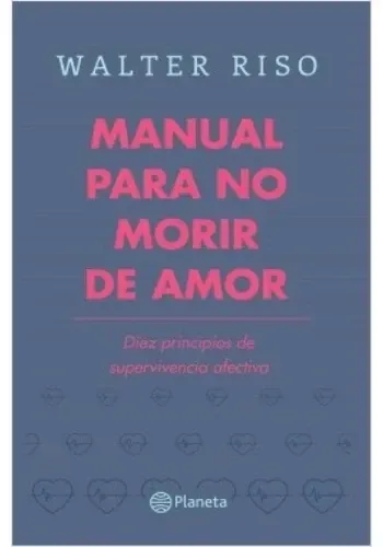 MANUAL PARA NO MORIR DE AMOR