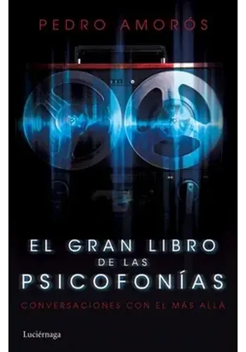 EL GRAN LIBRO DE LAS PSICOFONIAS