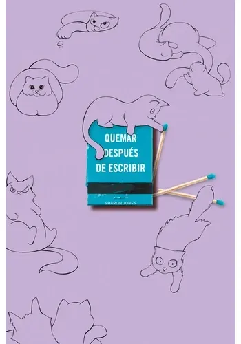 QUEMAR DESPUES DE ESCRIBIR (ED.OF.GATOS)