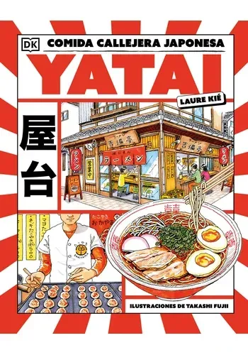YATAI: COMIDA CALLEJERA JAPONESA