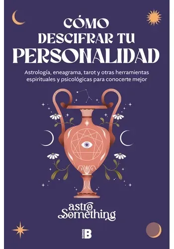 COMO DESCIFRAR TU PERSONALIDAD