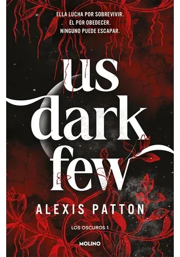 US DARK FEW (LOS OSCUROS 1)
