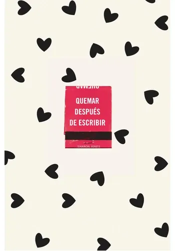 QUEMAR DESPUES DE ESCRIBIR (ED.OF. LUNAS)