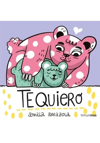 TE QUIERO. LIBRO DE TELA