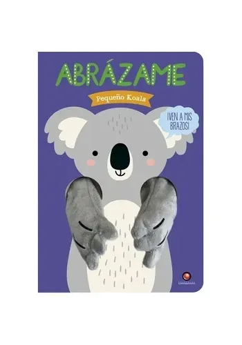 ABRAZAME - PEQUEÑO KOALA