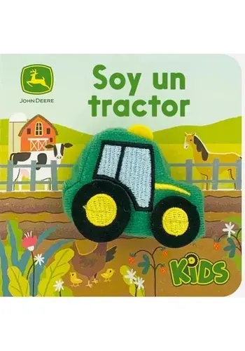 Portada de TITERE... - JOHN DEERE, SOY UN TRACTOR de JACK REDWING; WENJIA TANG