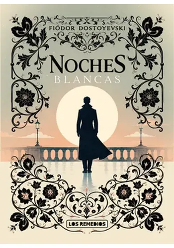 NOCHES BLANCAS (NUEVA EDICION)