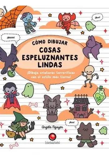 COMO DIBUJAR COSAS ESPELUZNANTES LINDAS A. NGUYEN
