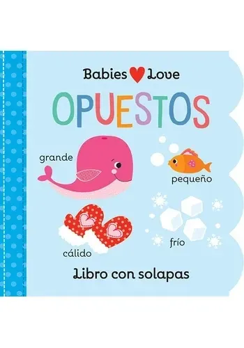BABIES LOVE - OPUESTOS