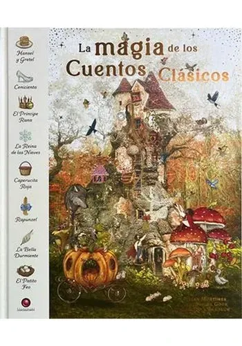 LA MAGIA DE LOS CUENTOS CLASICOS