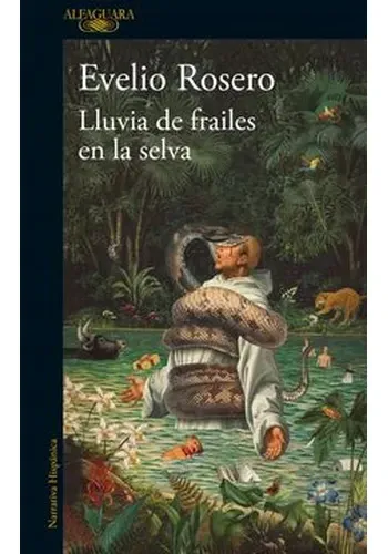 LLUVIA DE FRAILES EN LA SELVA
