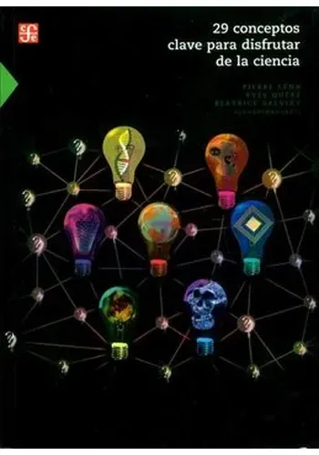 29  CONCEPTOS CLAVE PARA DISFRUTAR DE LA CIENCIA