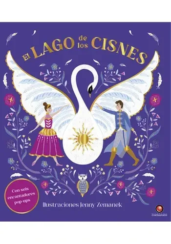 EL CUENTOS CLASICOS EN POP-UP - LAGO DE LOS CISNES