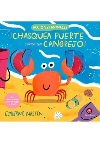 ACCIONES ANIMALES - ¡CHASQUEA FUERTE COMO UN CANGREJO!