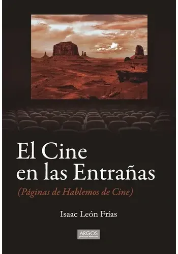 EL CINE EN LAS ENTRAÑAS