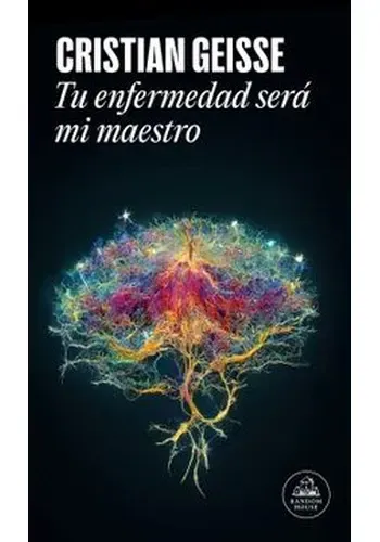 TU ENFERMEDAD SERA MI MAESTRO
