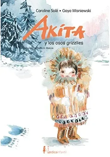 AKITA Y LOS GRIZZLIES