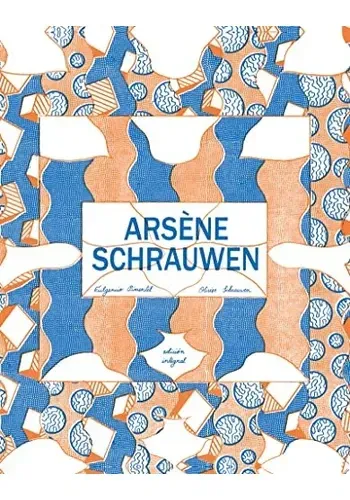 ARSENE SCHRAUWEN INTEGRAL