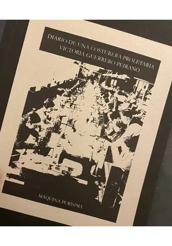 DIARIO DE UNA COSTURERA PROLETARIA