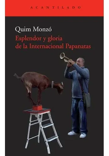 ESPLENDOR Y GLORIA DE LA INTERNACIONAL PAPANATAS