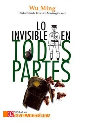 LO INVISIBLE EN TODAS PARTES