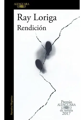 RENDICION (PREMIO ALFAGUARA 2017)