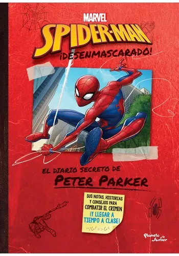 ¡SPIDER-MAN DESENMASCARADO!