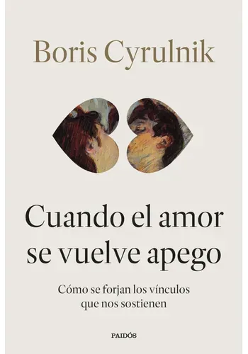 CUANDO EL AMOR SE VUELVE APEGO