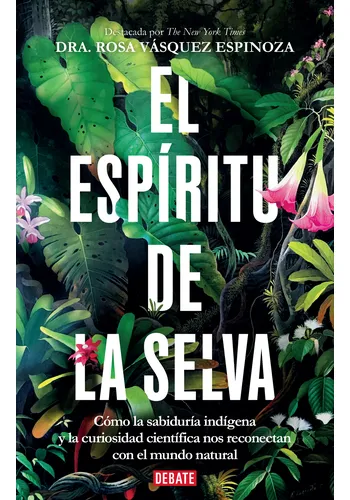 EL ESPIRITU DE LA SELVA