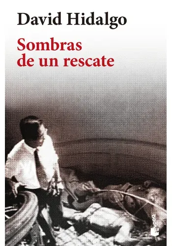 SOMBRAS DE UN RESCATE