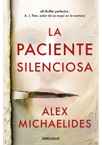 LA PACIENTE SILENCIOSA
