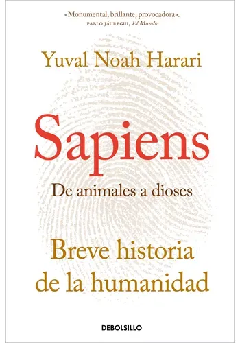 SAPIENS. DE ANIMALES A DIOSES